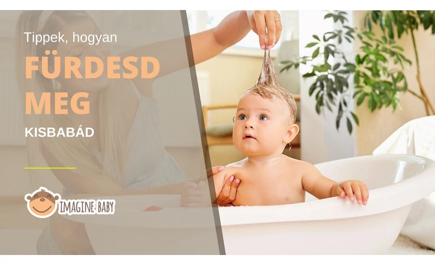 Tippek, hogyan fürdesd meg kisbabád